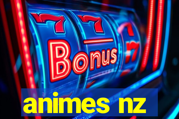 animes nz